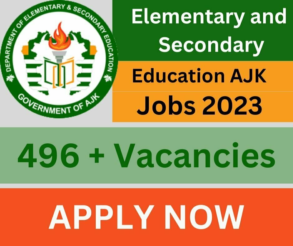 Elementary and Secondary Education AJK Jobs