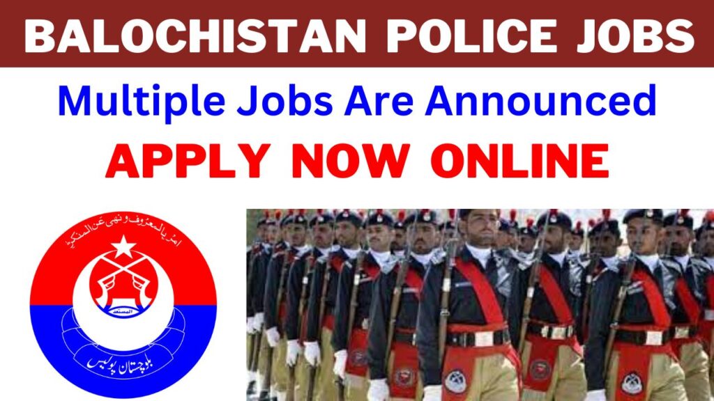 balochistan police jobs