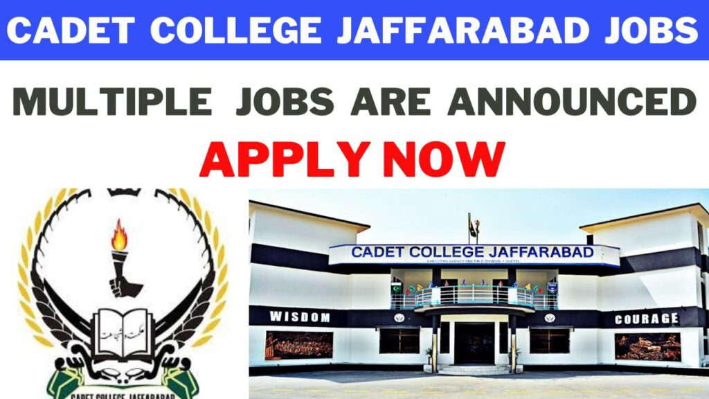 Cadet College Jaffarabad Jobs