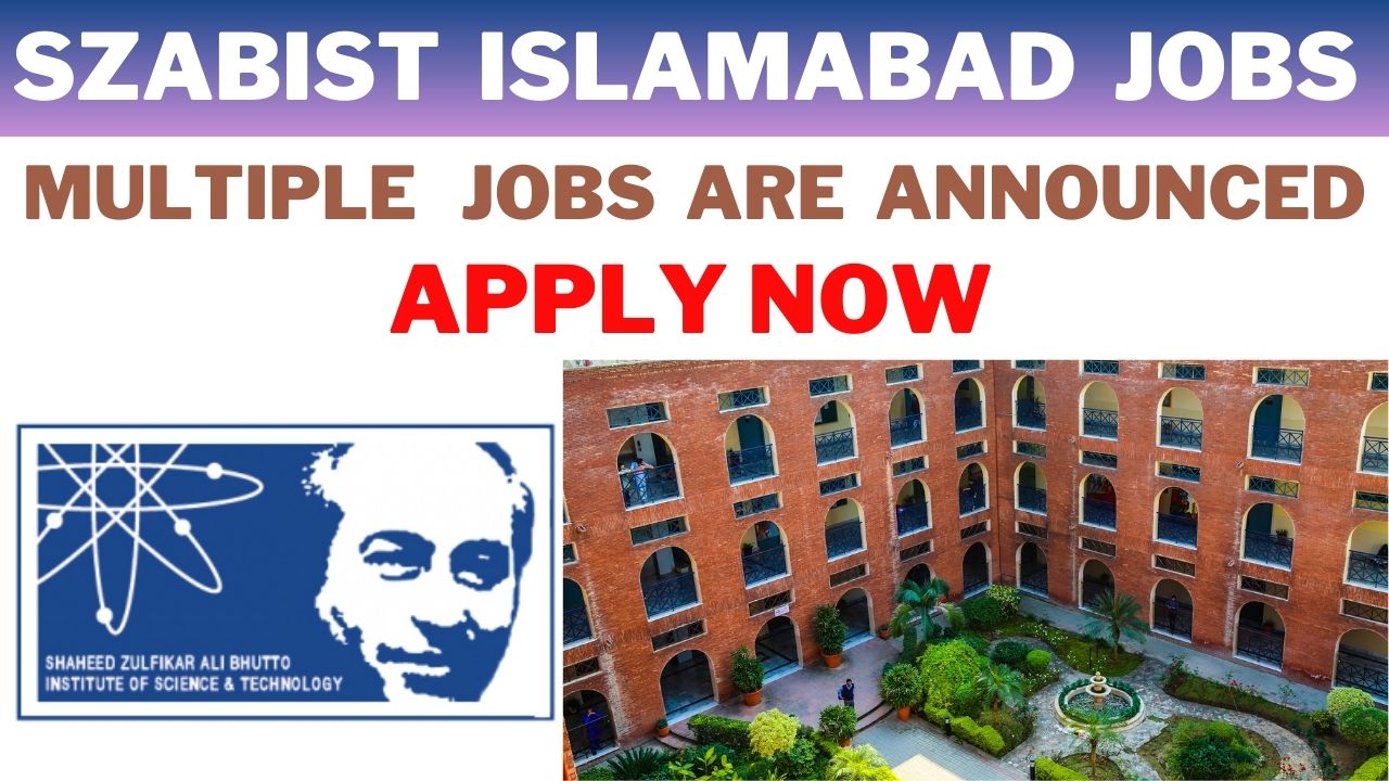 SZABIST Islamabad Jobs