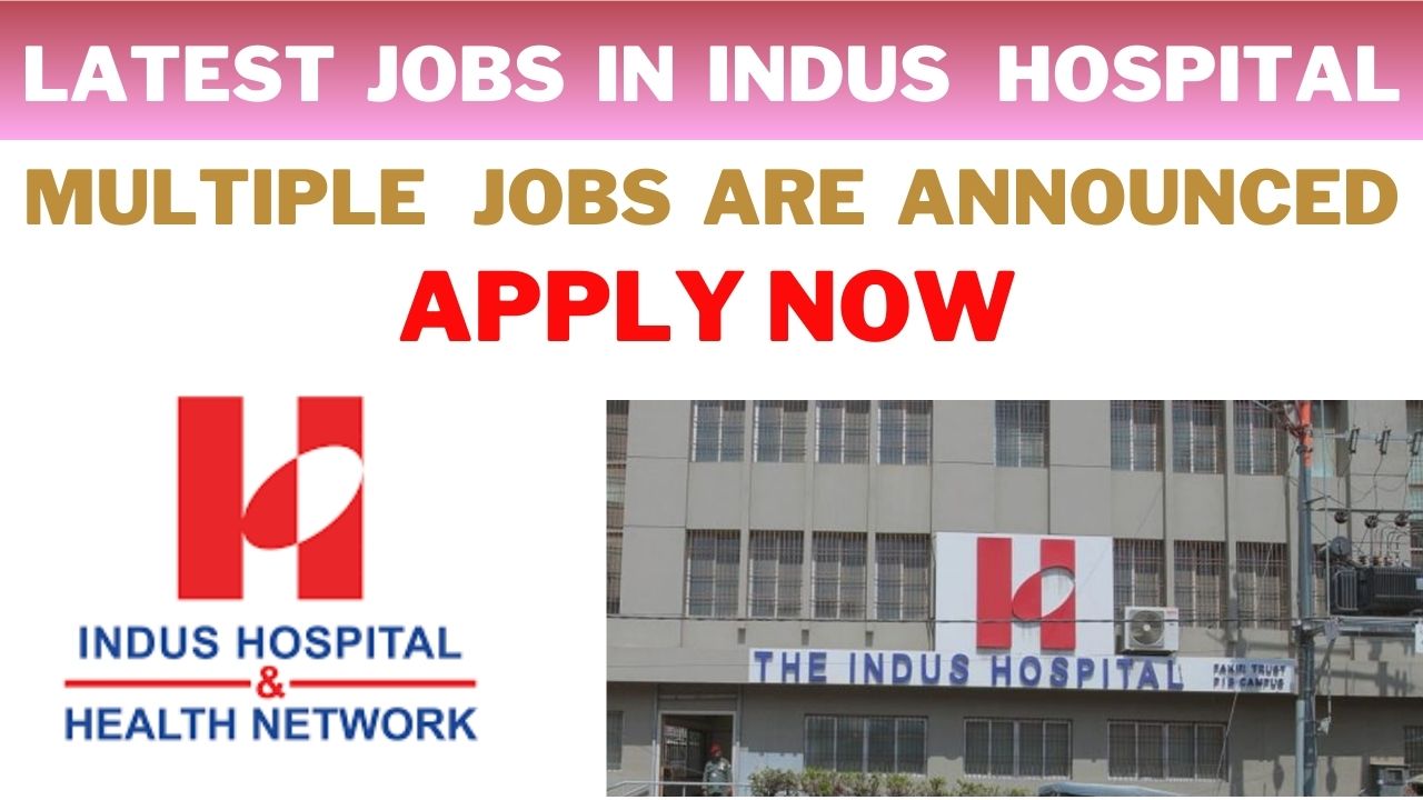 indus hospital jobs