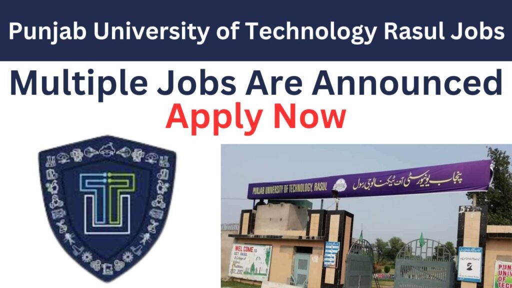 Punjab University of Technology Rasul Jobs